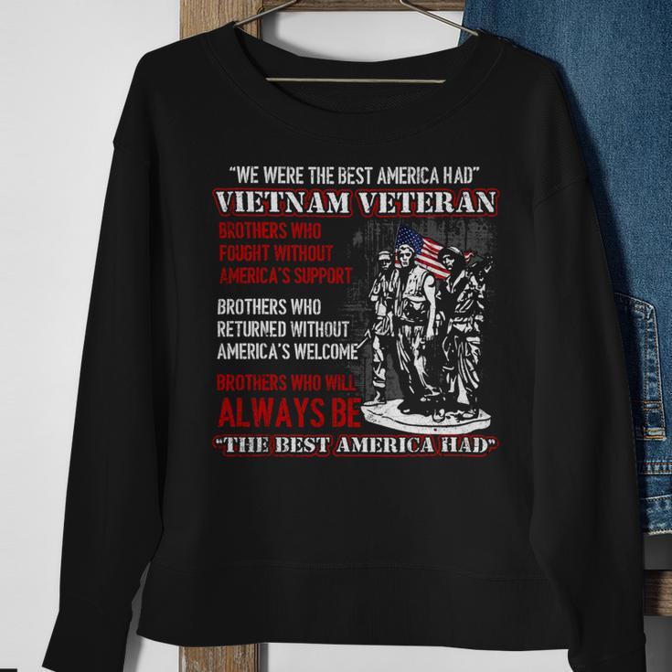 Veteran Vets Vietnam Veteran The Best America Had Proud 8 Veterans Sweatshirt Gifts for Old Women