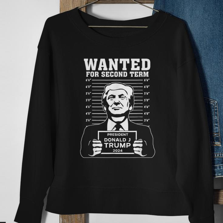Wanted For Second Term President Donald Trump 2024 Sweatshirt Gifts for Old Women