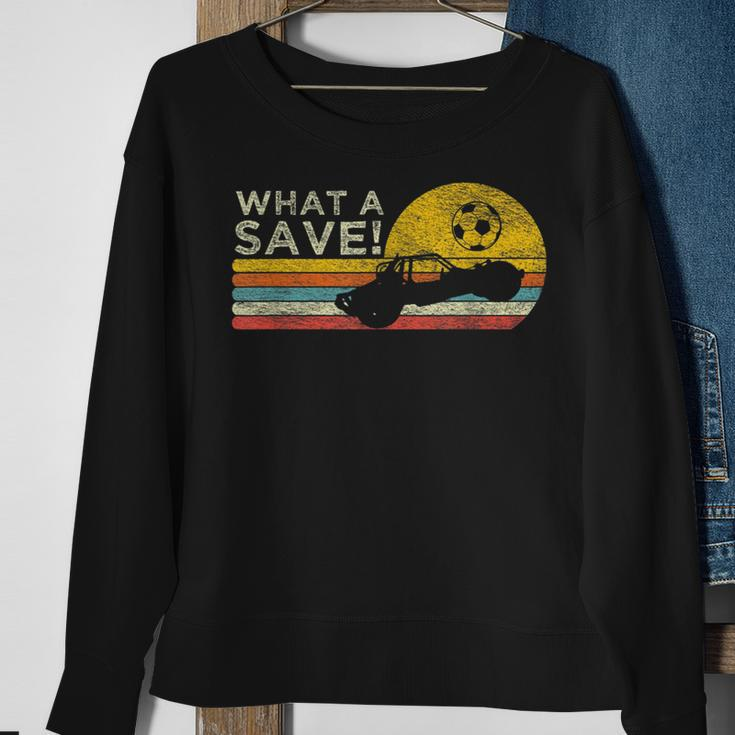 What A Save Vintage Retro Rocket Soccer Car League Soccer Funny Gifts Sweatshirt Gifts for Old Women
