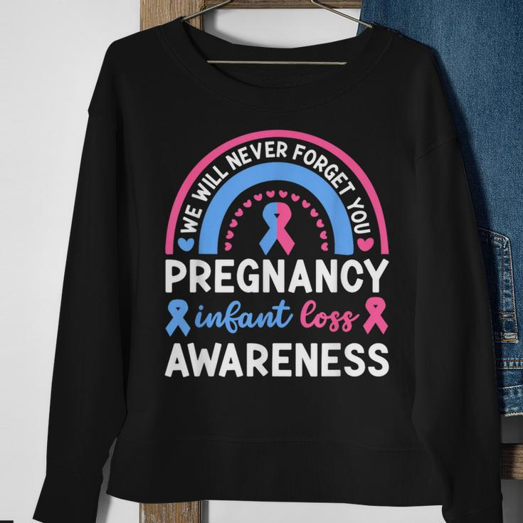 We Will Never Forget You Pregnancy Infant Loss Awareness Sweatshirt Gifts for Old Women