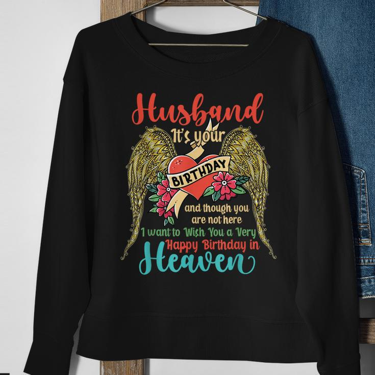 Wish A Very Happy Birthday Husband In Heaven Memorial Family Sweatshirt Gifts for Old Women