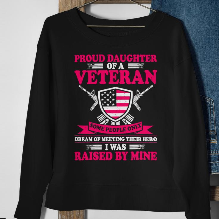 Womens Proud Daughter Of A Veteran Father Cute Veterans Daughter 386 Sweatshirt Gifts for Old Women