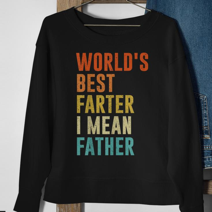 Worlds Best Farter I Mean Father Funny Fathers Day Humor Sweatshirt Gifts for Old Women