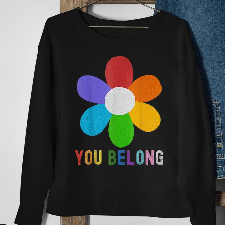 You Belong Lgbtq Funny Outfit Quotes Family Pride Month Sweatshirt Gifts for Old Women