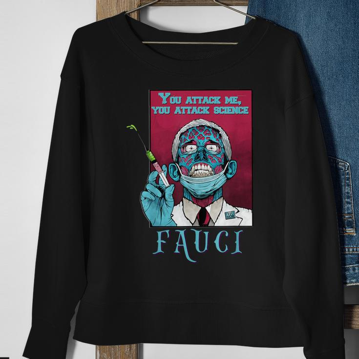 Zombie Fauci Science Anti Mask Arrest Fauci Dr Fauci Lied Sweatshirt Gifts for Old Women