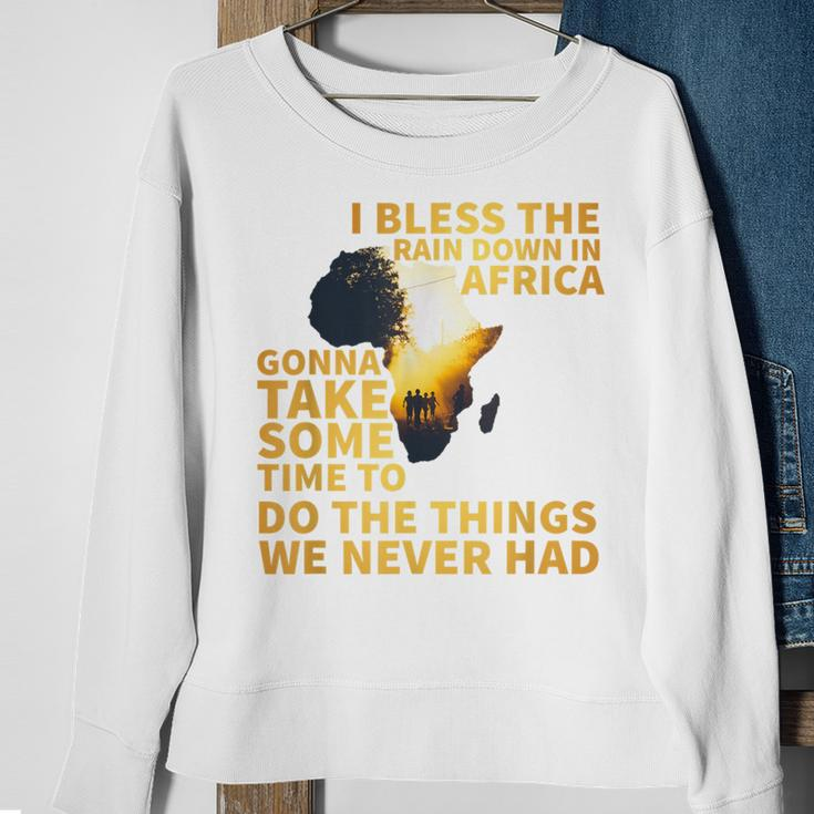 I Bless The Rain Down In Africa 90S 80S Old School Sweatshirt Gifts for Old Women