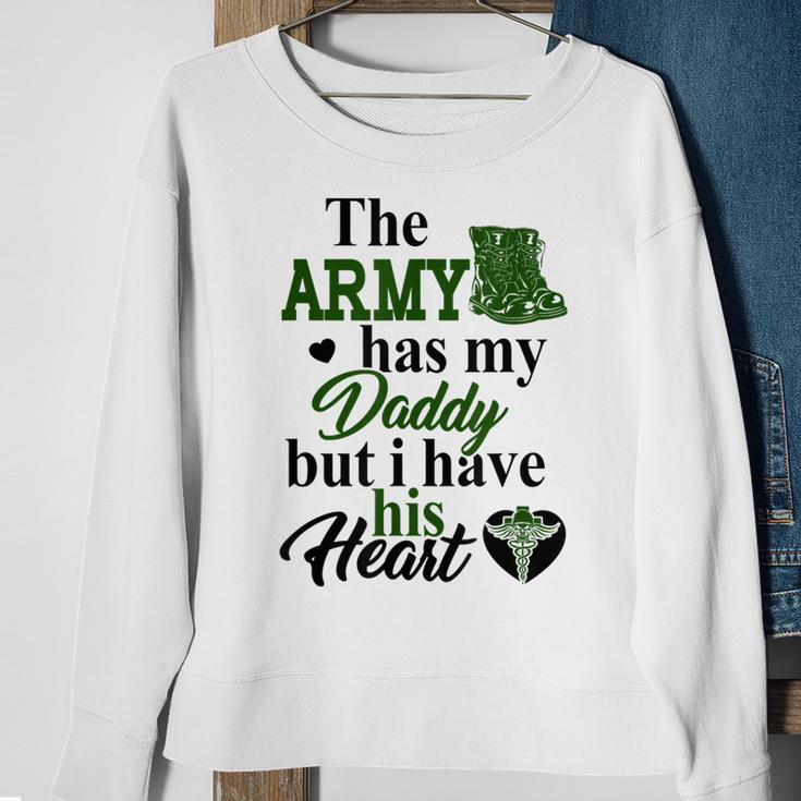 Combat Medic The Army Has My Daddy But I Have His Sweatshirt Gifts for Old Women