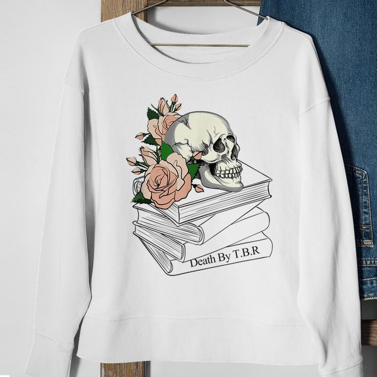 Death By Tbr | To Be Read - Tbr Pile Bookish Bibliophile Sweatshirt Gifts for Old Women