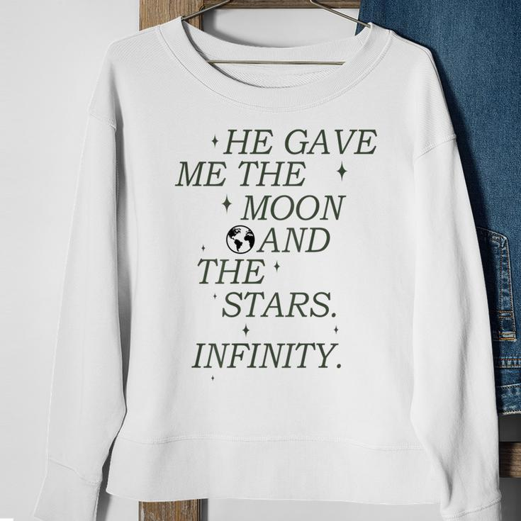 He Gave Me The Moon And The Stars Infinity Aesthetic Trendy Moon Funny Gifts Sweatshirt Gifts for Old Women