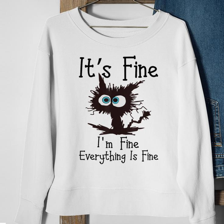 It’S Fine Im Fine Everything Is Fine Cat Sweatshirt Gifts for Old Women