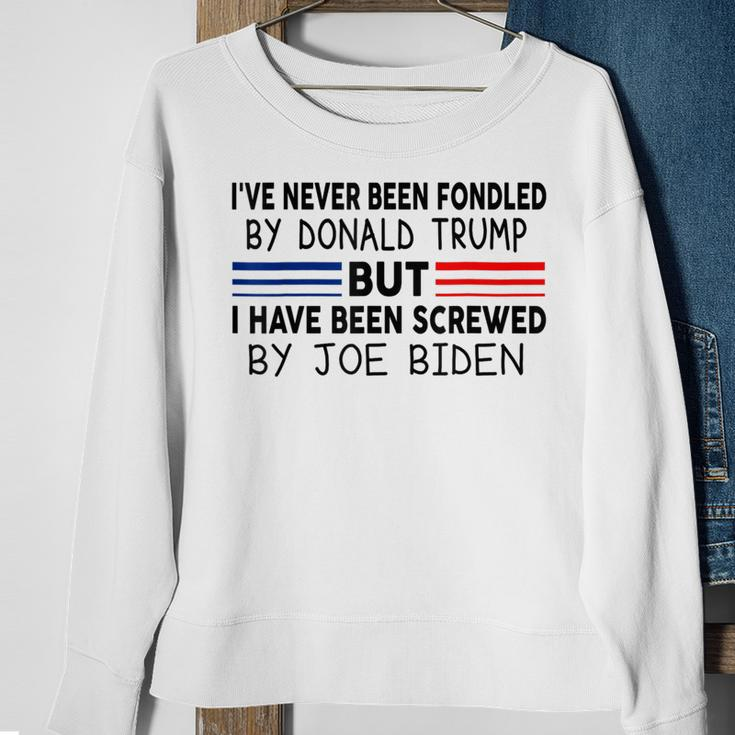 Ive Never Been Fondled By Donald Trump But Screwed By Biden Sweatshirt Gifts for Old Women
