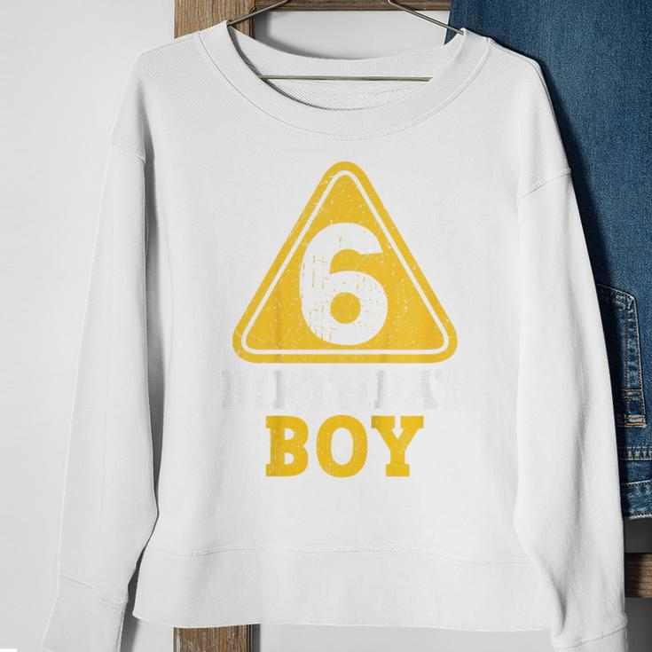 Kids Birthday Boy 6 Six Construction Sign 6Th Birthday Sweatshirt Gifts for Old Women
