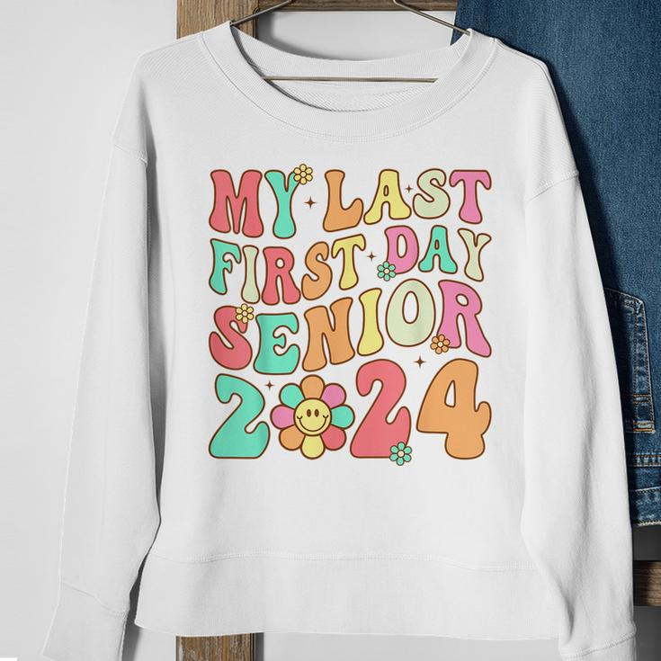 My Last First Day Senior 2024 Class Of 2024 Back To School Sweatshirt Gifts for Old Women