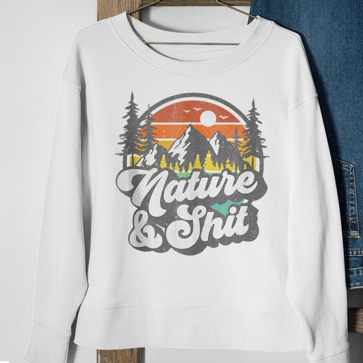 Nature And Shit Funny Hiking Camping Hiker Camper Rv Gift Camping Funny Gifts Sweatshirt Gifts for Old Women