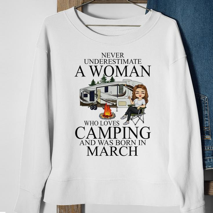Never Underestimate A Woman Who Love Camping Born In March Sweatshirt Gifts for Old Women