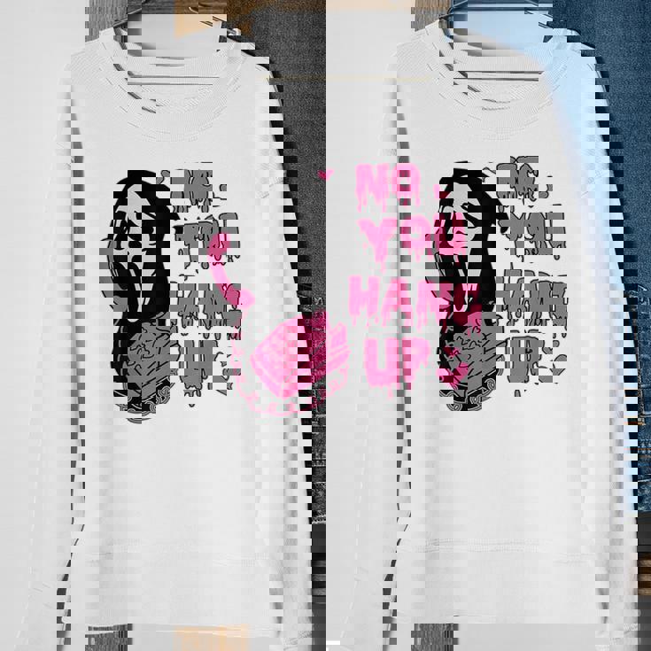 No You Hang Up Ghost Calling Halloween Sweatshirt Gifts for Old Women