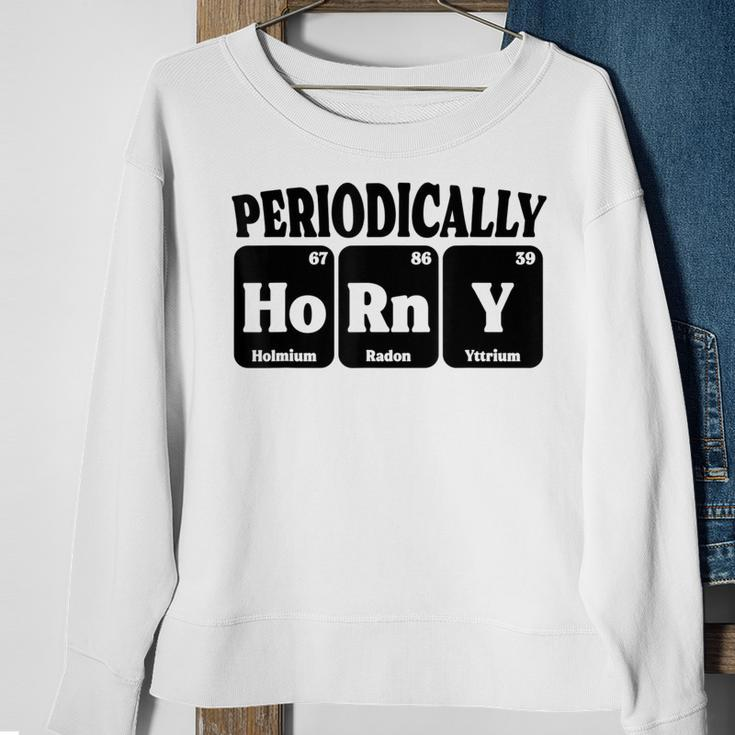 Periodically Horny Adult Chemistry Periodic Table Sweatshirt Gifts for Old Women