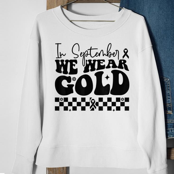 In September We Wear Gold Cool Childhood Cancer Awareness Sweatshirt Gifts for Old Women