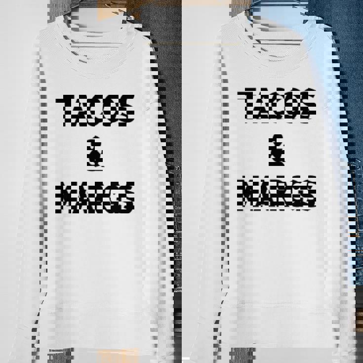 Tacos And Margs Funny Cinco De Mayo Tacos And Margaritas Cinco De Mayo Funny Gifts Sweatshirt Gifts for Old Women