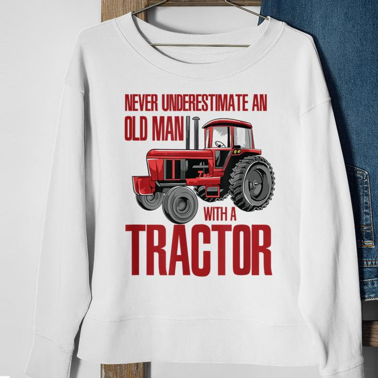 Never Underestimate An Old Man With A Tractor Grandpa Sweatshirt Gifts for Old Women