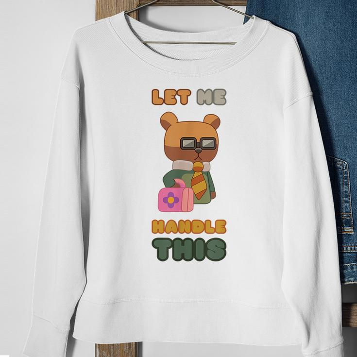 Unicorse | Lawyer Bear - Let Me Handle This Sweatshirt Gifts for Old Women