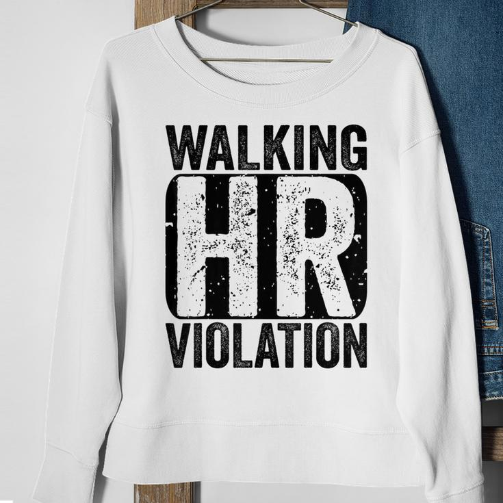 Walking Hr Violation Human Resources Nightmare Office Funny Sweatshirt Gifts for Old Women