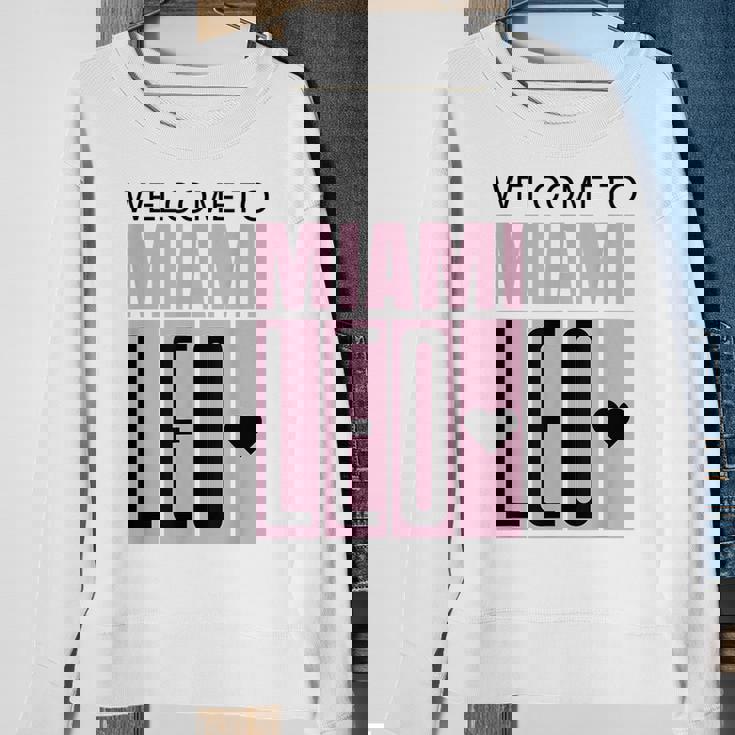 Welcome To Miami Leo 10 - Goat Gifts For Goat Lovers Funny Gifts Sweatshirt Gifts for Old Women Welcome To Miami Leo 10 - Goat Gifts For Goat Lovers Funny Gifts Sweatshirt Gifts for Old Women