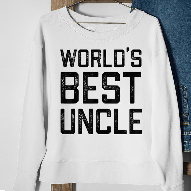 Worlds Best Uncle Gift For Uncle Sweatshirt Gifts for Old Women