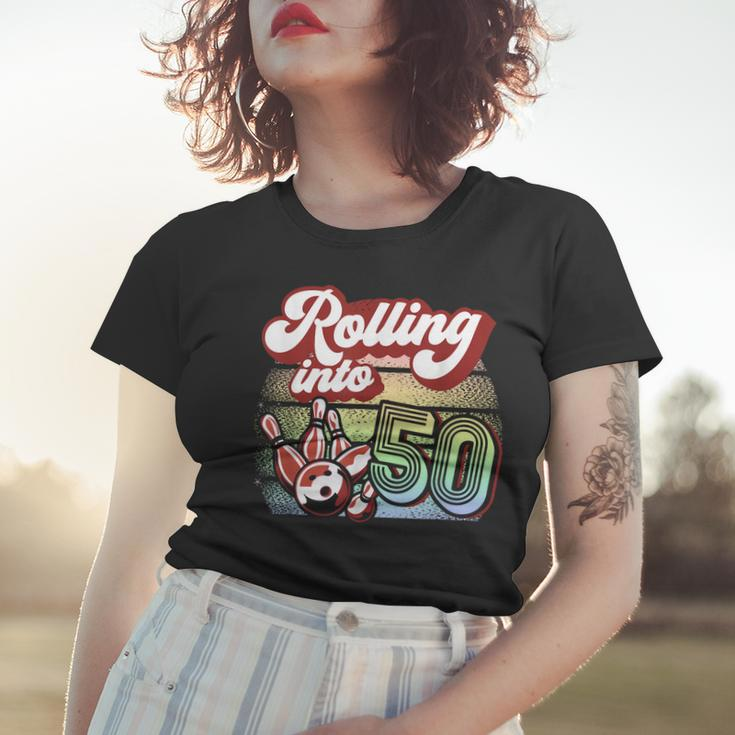 Bowling Party Rolling Into 50 Bowling Birthday Women T-shirt Gifts for Her