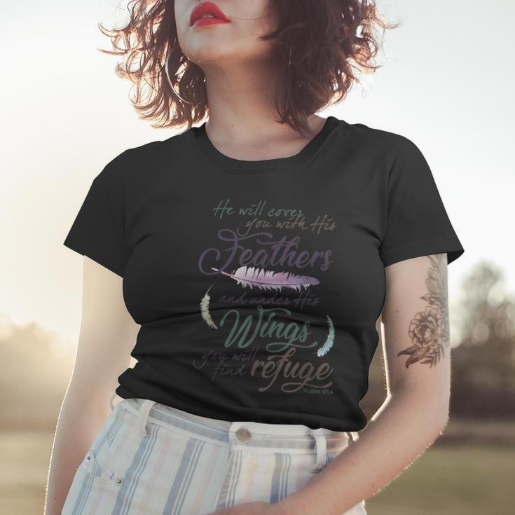 Psalm 91 4 Under His Wings You Will Find Refuge Women T-shirt Gifts for Her