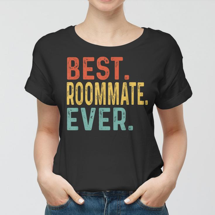 Best Roommate Ever Retro Vintage Unique Gifts For Roommate Women T-shirt
