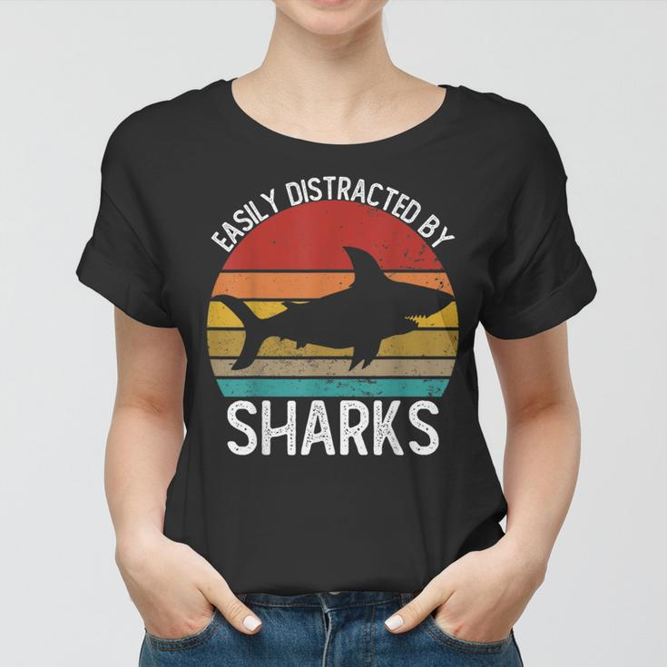 Easily Distracted By Sharks Vintage Shark Women T-shirt