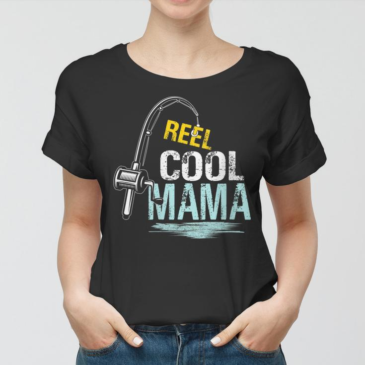 Reel Cool Mama Fishing Fisherman Funny Retro Gift For Womens Gift For Women Women T-shirt
