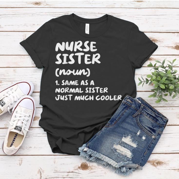 Nurse Sister Definition Funny Women T-shirt Funny Gifts
