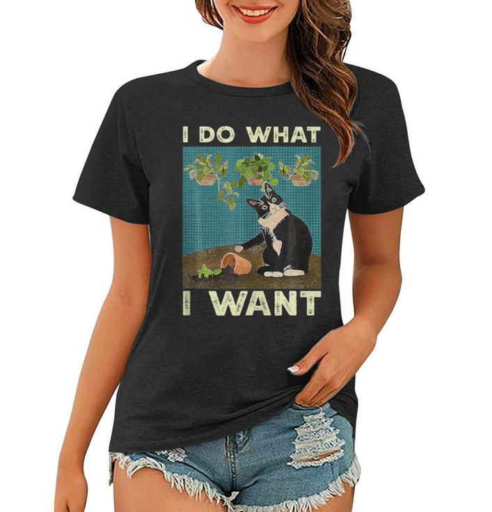 I Do What I Want Tuxedo Cat Gardening Funny Cat Quotes Gift  Quotes Women T-shirt