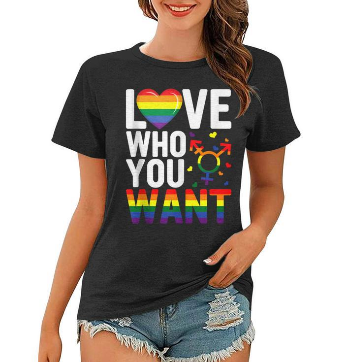 Love Who You Want Lgbt Gay Pride Men Women Rainbow Lgbtq  Women T-shirt