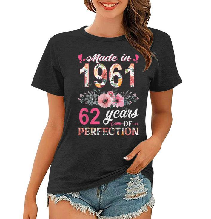 Made In 1961 Floral 62 Year Old 62Th Birthday Gifts Women Women T-shirt