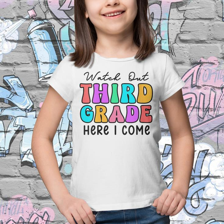 Watch Out 3Rd Grade Here I Come Groovy Back To School 3Rd Grade Funny Gifts Youth T-shirt