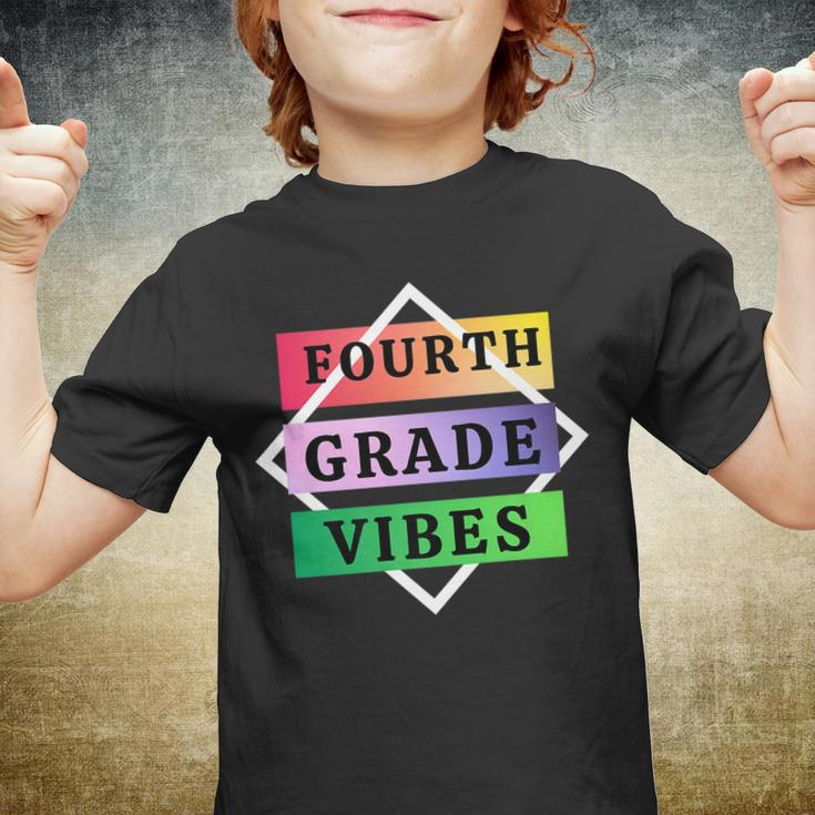 Back To School 4Th Grade Vibes First Day Of School Teachers Youth T-shirt