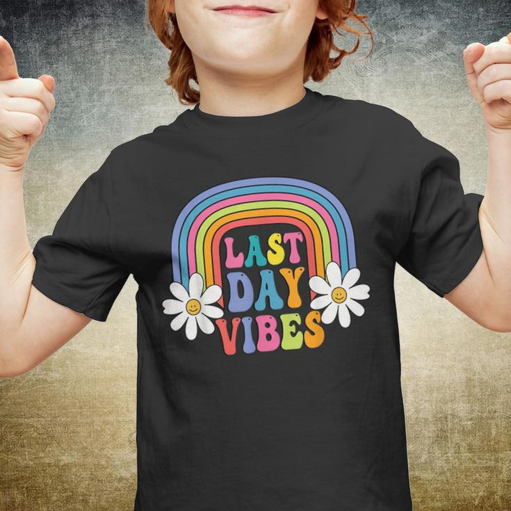 Last Day Vibes Elementary School Teacher Last Day Of School Gifts For Teacher Funny Gifts Youth T-shirt