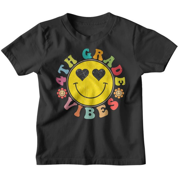 4Th Grade Vibes Happy Face Smile Gift Back To School Happy Gifts Youth T-shirt