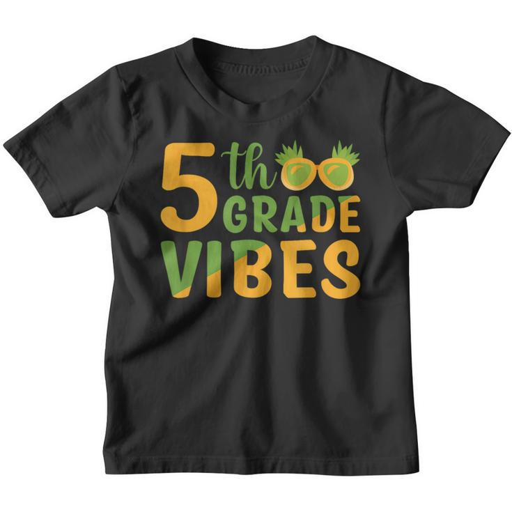 5Th Grade Vibes Back To School  5Th Gifts Youth T-shirt