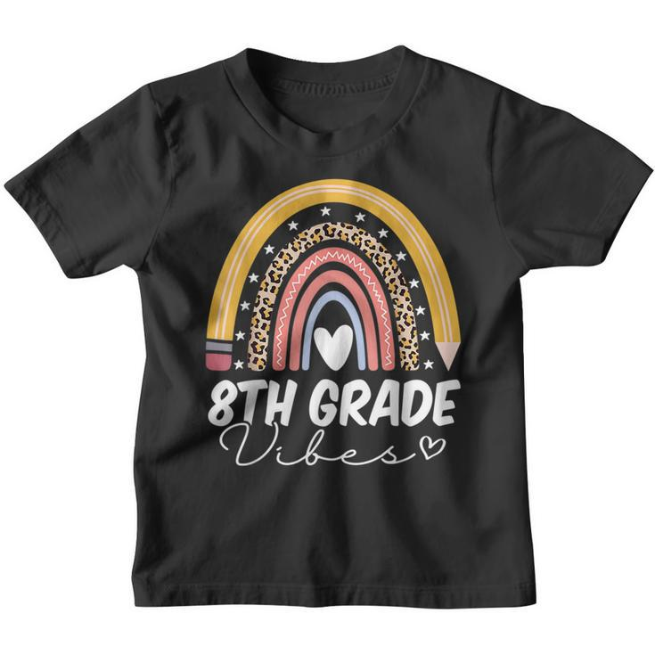 Back To School Rainbow 8Th Eighth Grade Vibes Teachers  Rainbow Gifts Youth T-shirt