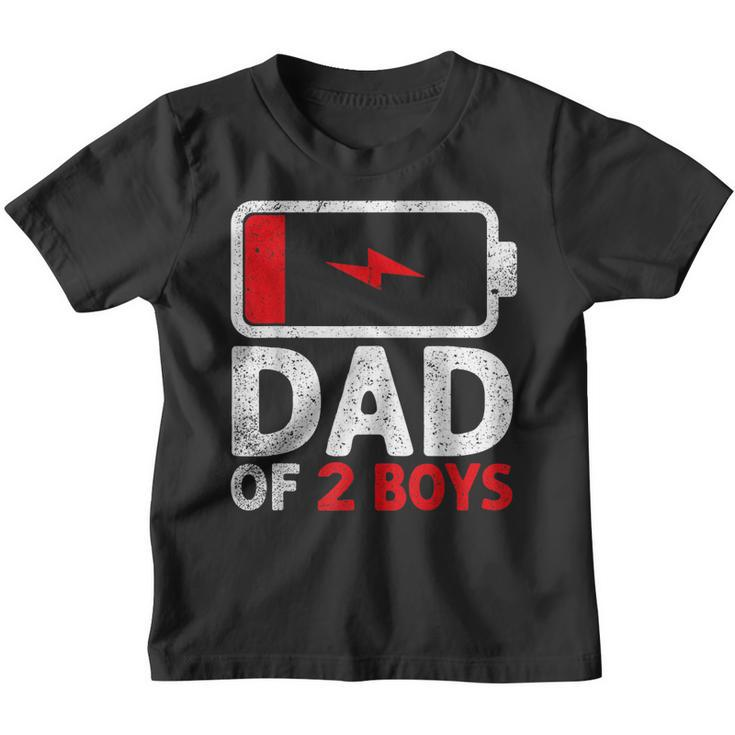 Fathers Day  Dad Of 2 Two Boys Low Battery Daddy Gifts  Gift For Mens Youth T-shirt