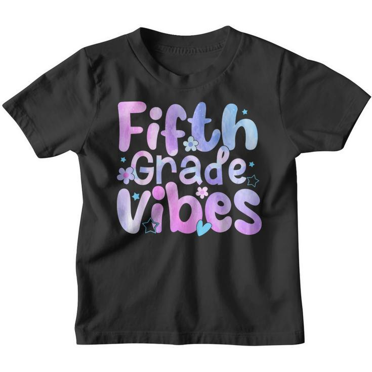 Fifth Grade Vibes Back To School 5Th Grade Teachers  5Th Gifts Youth T-shirt