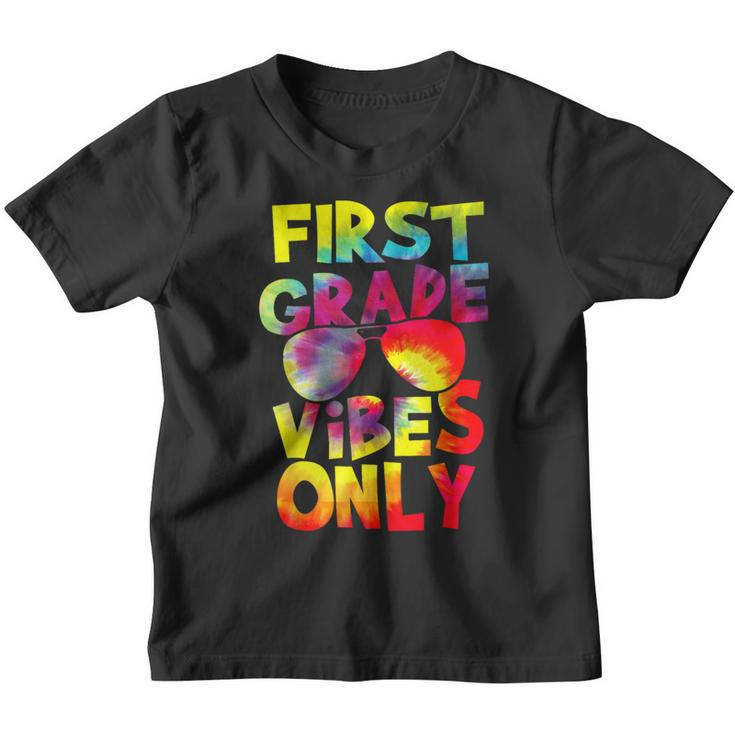 First Grade Vibes Back To School Teacher Student Tie Dye  School Teacher Funny Gifts Youth T-shirt