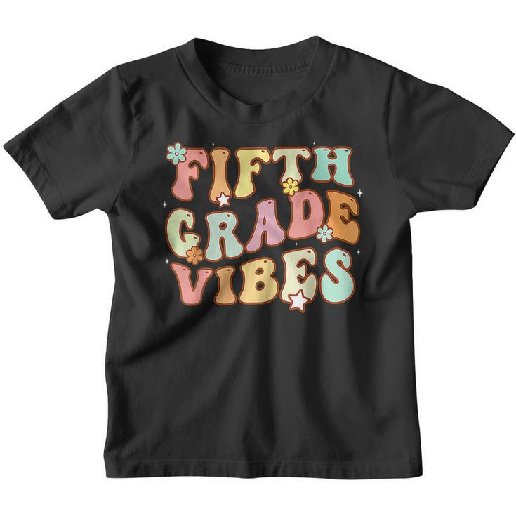 Groovy 5Th Grade Vibes First Day Of School Back To School  5Th Gifts Youth T-shirt