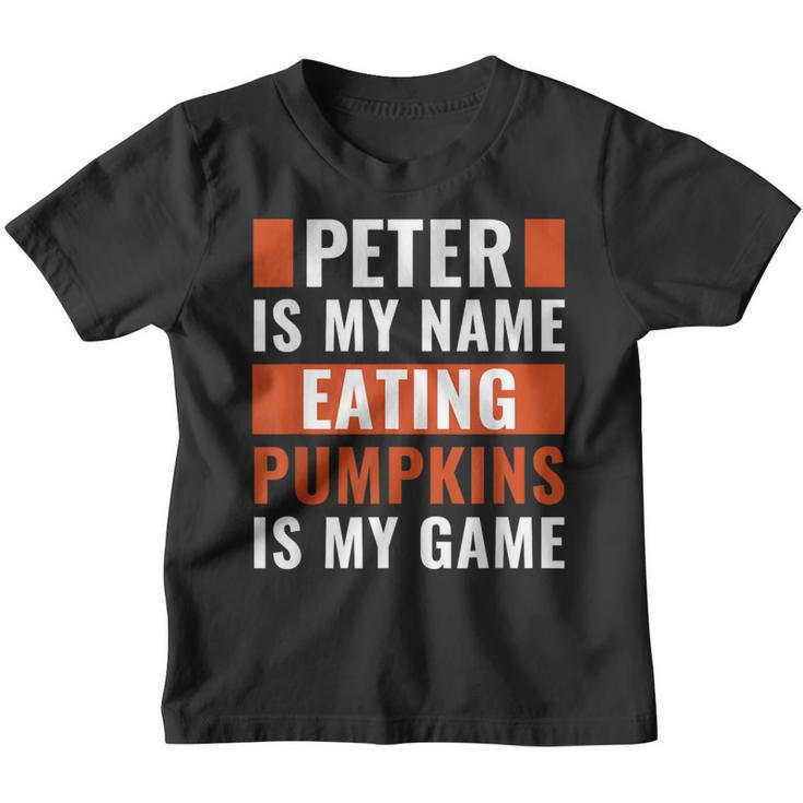 Halloween Peter Is My Name Eating Pumpkins Is My Game Costum Youth T-shirt