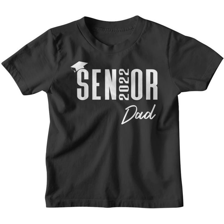 High School Or College Senior Graduation Class Of 2022 Dad  Gift For Mens Youth T-shirt