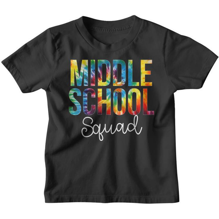 Middle School Squad Tie Dye Appreciation Day Back To School Youth T-shirt
